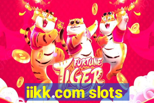 iikk.com slots